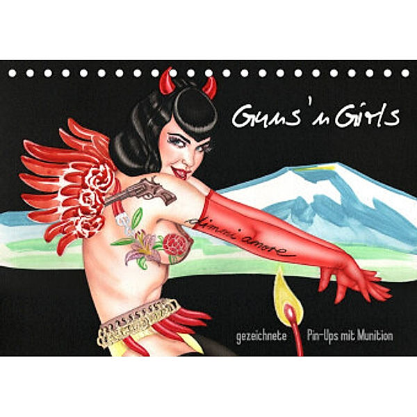 Guns `n Girls - gezeichnete Pin-Ups mit Munition (Tischkalender 2023 DIN A5 quer), Sara Horwath