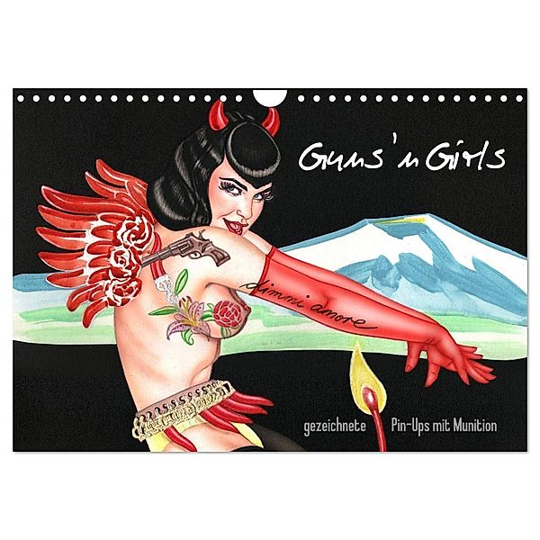 Guns `n Girls - gezeichnete Pin-Ups mit Munition (Wandkalender 2024 DIN A4 quer), CALVENDO Monatskalender, Sara Horwath