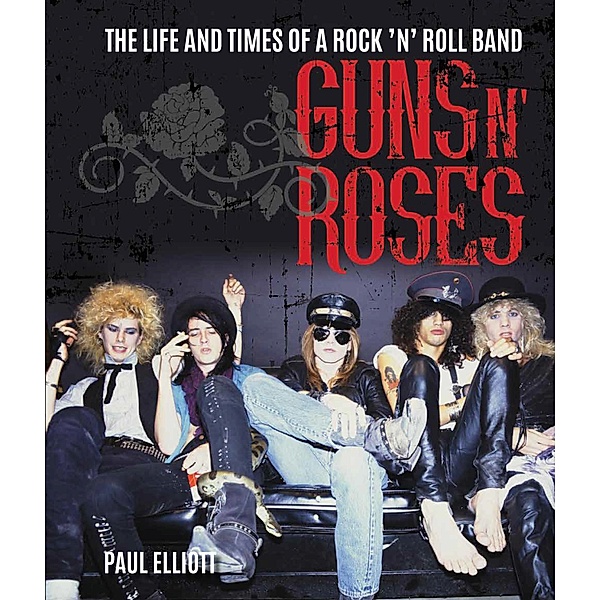 Guns N' Roses / Palazzo Editions LTD, Paul Elliott