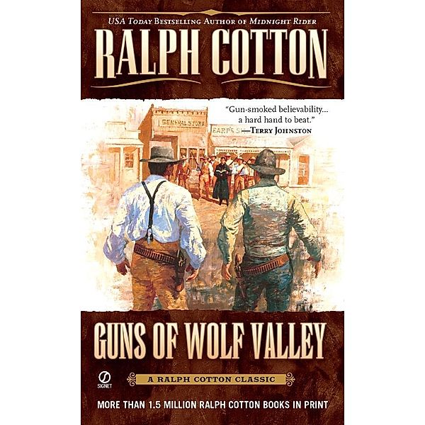 Guns of Wolf Valley, Ralph Cotton