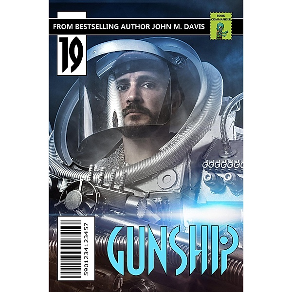 Gunship: Return of the Fear / Gunship, John M. Davis