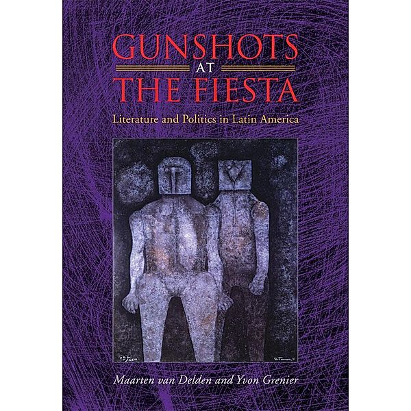 Gunshots at the Fiesta, Maarten Van Delden, Yvon Grenier