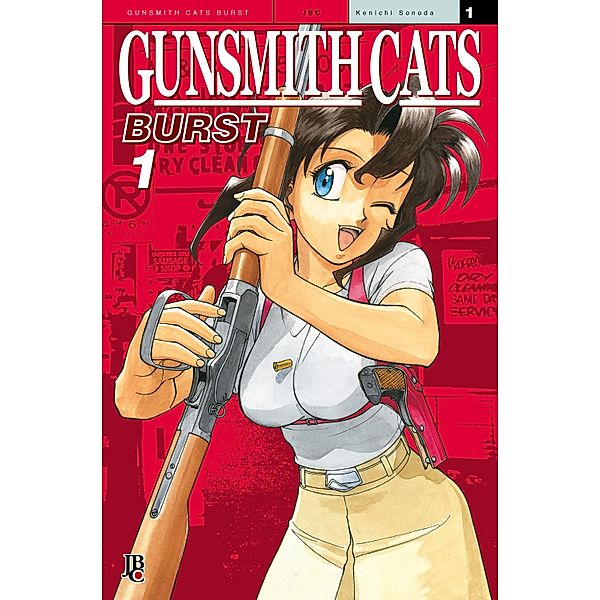Gunsmith Cats  - Burst vol. 01 / Gunsmith Cats Vol. Bd.1, Kenichi Sonoda