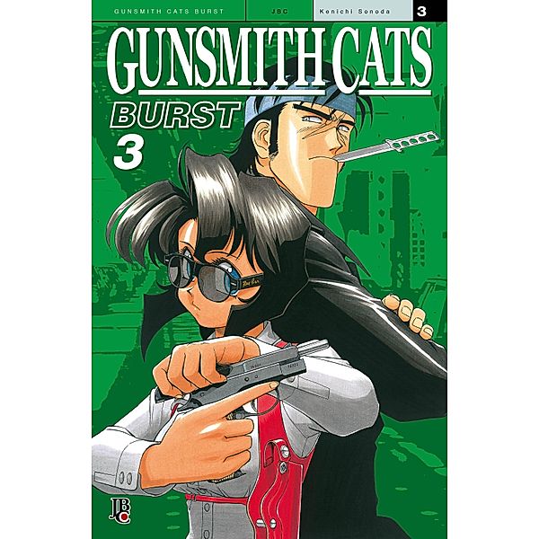Gunsmith Cats vol. 03 / Gunsmith Cats Vol. Bd.3, Kenichi Sonoda