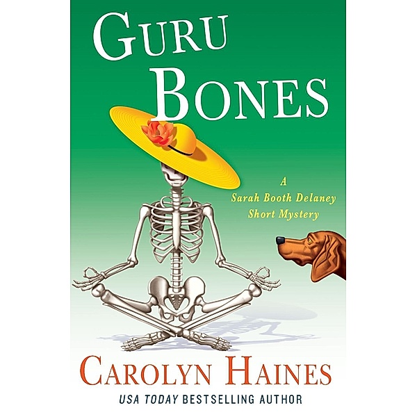 Guru Bones / Minotaur Books, Carolyn Haines
