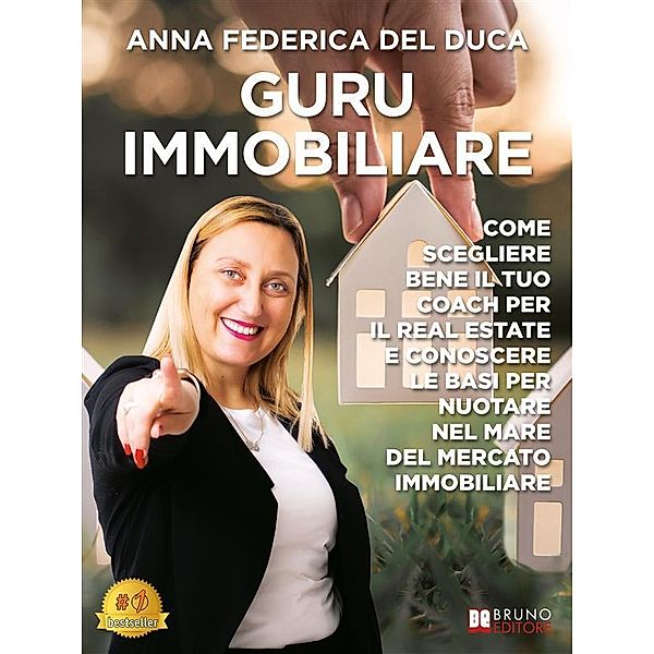 Guru Immobiliare, Anna Federica Del Duca