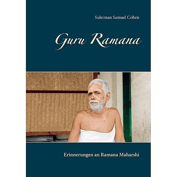 Guru Ramana, Suleiman Samuel Cohen