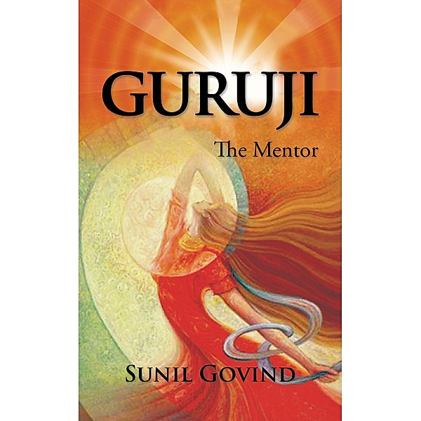 Guruji, Sunil Govind