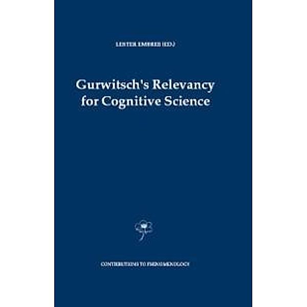 Gurwitsch's Relevancy for Cognitive Science / Contributions to Phenomenology Bd.52