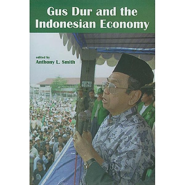 Gus Dur and the Indonesian Economy