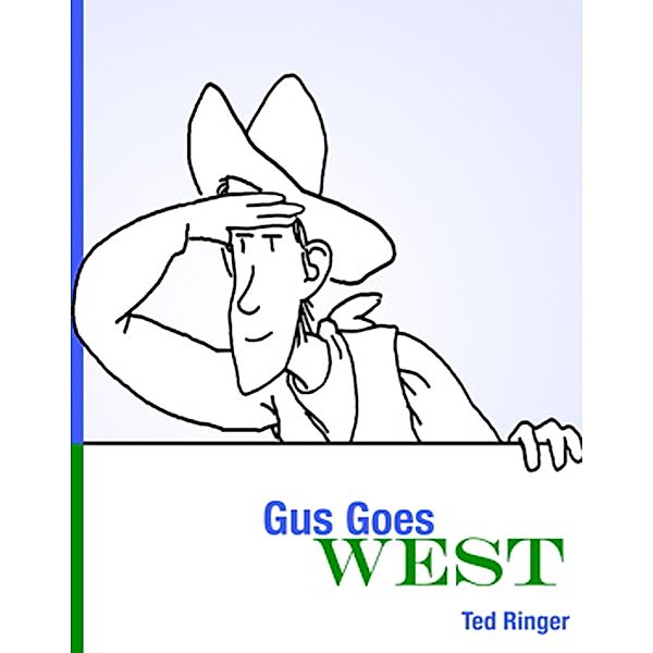Gus Goes West, Ted Ringer