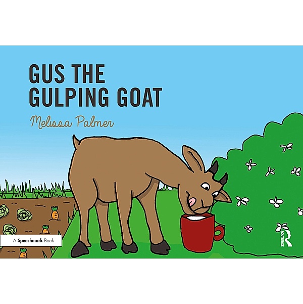 Gus the Gulping Goat, Melissa Palmer