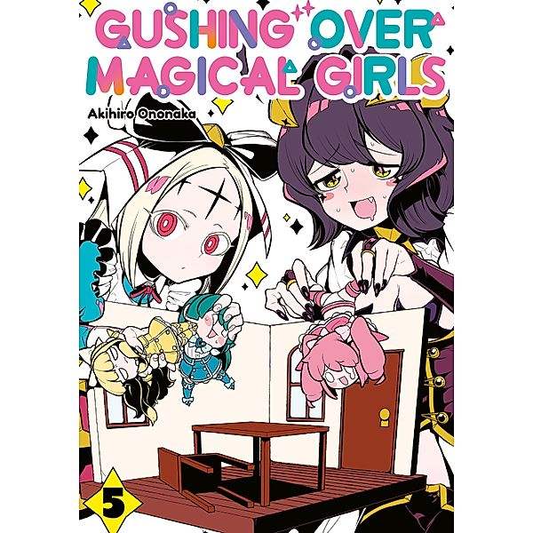 Gushing over Magical Girls Volume 5 / Gushing over Magical Girls Bd.5, Akihiro Ononaka