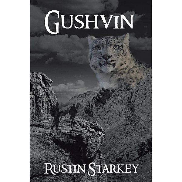 Gushvin, Rustin Starkey