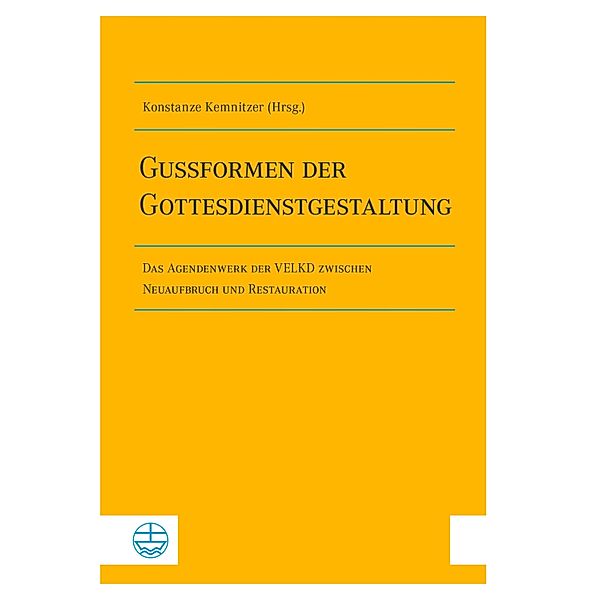 Gussformen der Gottesdienstgestaltung