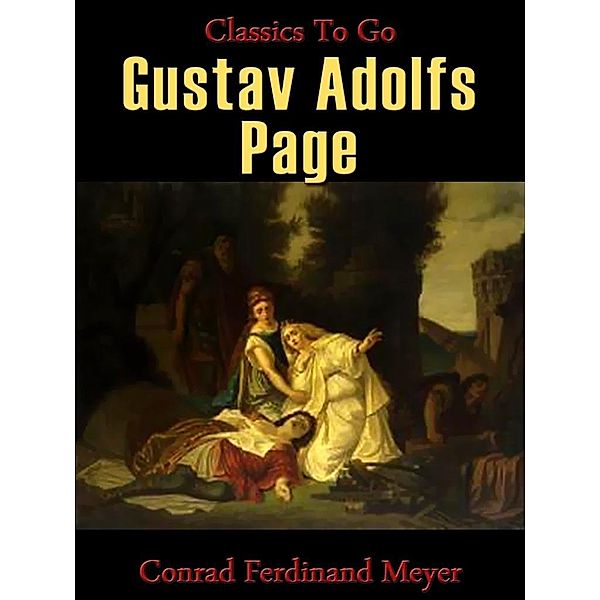 Gustaf Adolfs Page, Conrad Ferdinand Meyer