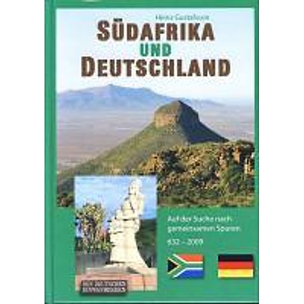 Gustafsson, H: Südafrika und Deutschland, Heinz Gustafsson