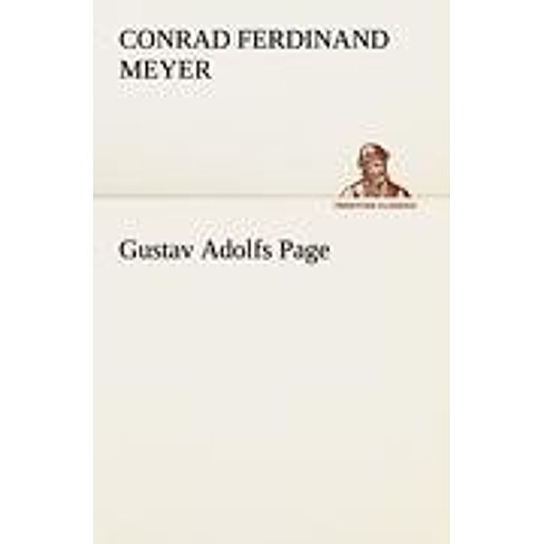 Gustav Adolfs Page, Conrad Ferdinand Meyer