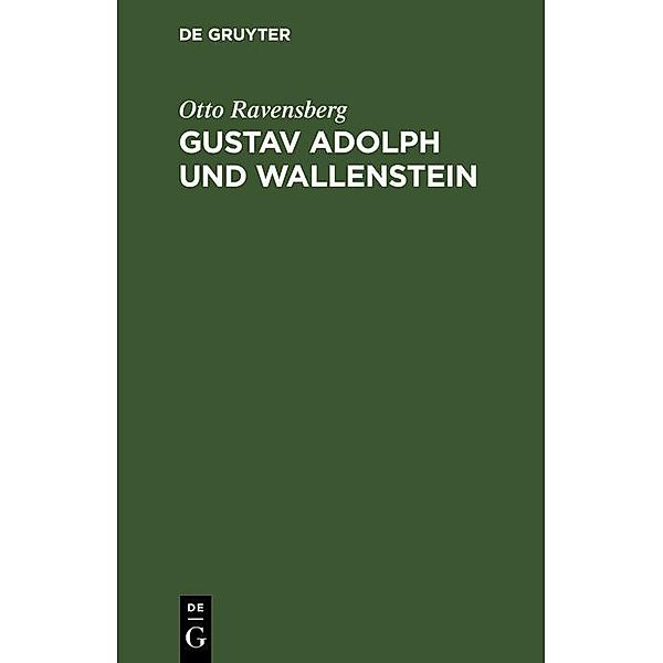 Gustav Adolph und Wallenstein, Otto Ravensberg