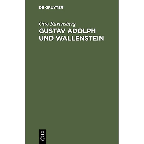 Gustav Adolph und Wallenstein, Otto Ravensberg