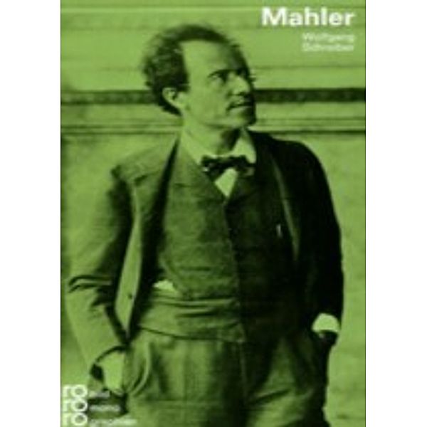 Gustav Mahler, Wolfgang Schreiber