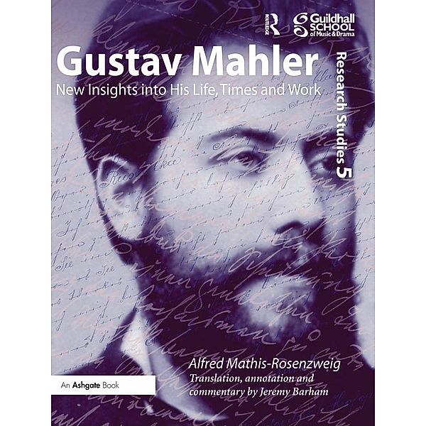 Gustav Mahler, Alfred Mathis-Rosenzweig