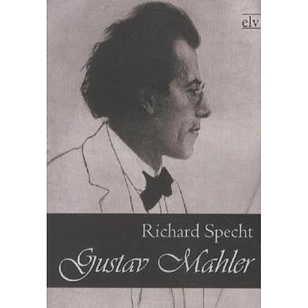 Gustav Mahler, Richard Specht
