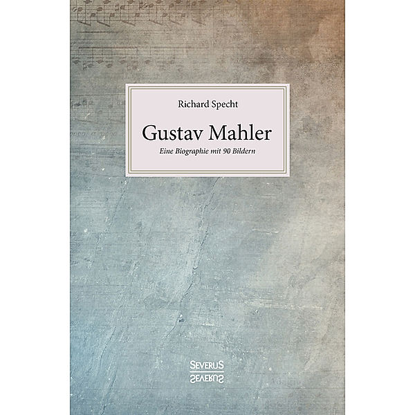 Gustav Mahler, Richard Specht