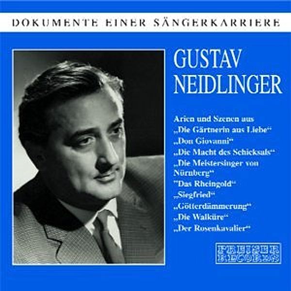 Gustav Neidlinger, Gustav Neidlinger