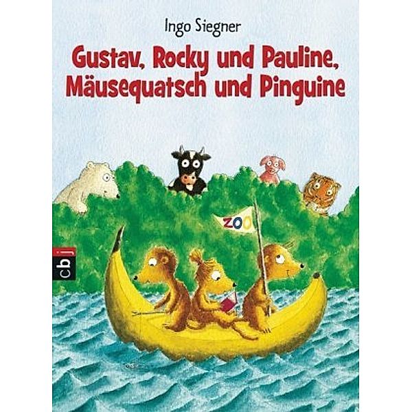 Gustav, Rocky und Pauline, Mäusequatsch und Pinguine, Ingo Siegner
