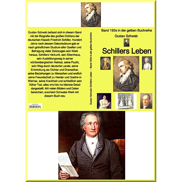 Gustav Schwab: Schillers Leben  -  Band 192e in der gelben Buchreihe, Gustav Schwab