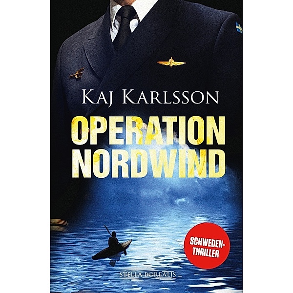 Gustav Sterner / Operation Nordwind, Kaj Karlsson