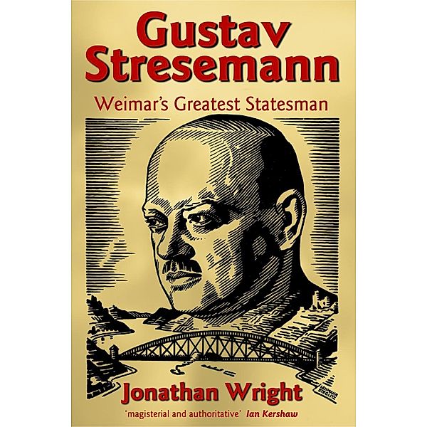 Gustav Stresemann, Jonathan Wright
