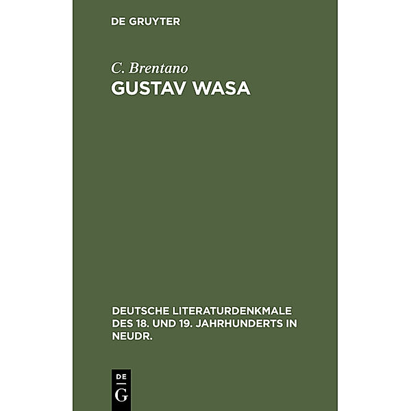 Gustav Wasa, Clemens Brentano