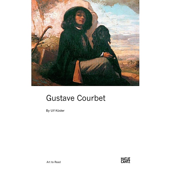 Gustave Courbet / E-Books (Hatje Cantz Verlag), Ulf Küster
