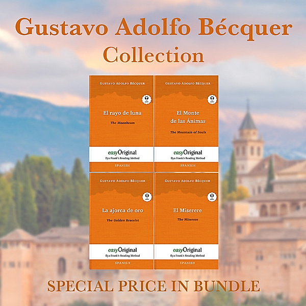 Gustavo Adolfo Bécquer Collection (books + 4 audio-CDs) - Ilya Frank's Reading Method, m. 4 Audio-CD, m. 4 Audio, m. 4 Audio, 4 Teile, Gustavo Adolfo Bécquer