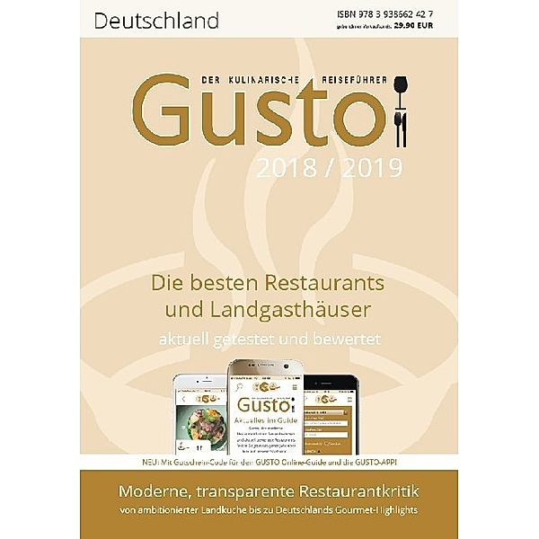 Gusto - Der kulinarische Reiseführer / GUSTO Deutschland 2018/2019