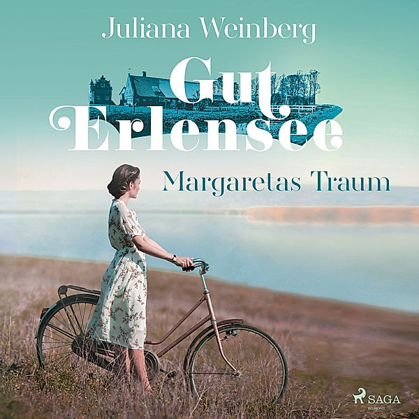 Gut Erlensee - 1 - Margaretas Traum, Juliana Weinberg
