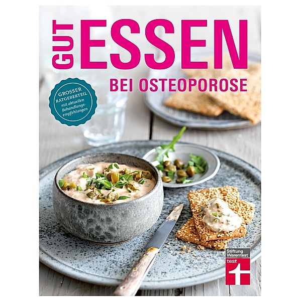 Gut essen bei Osteoporose, Vera Herbst, Astrid Büscher