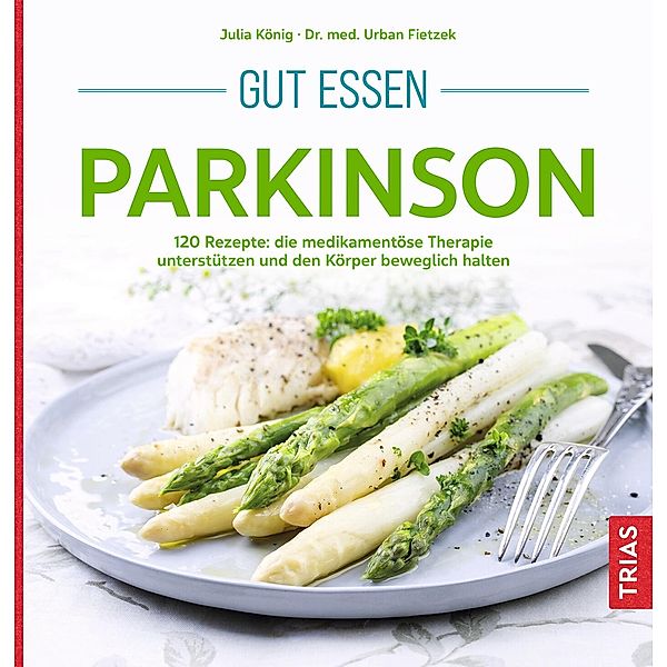 Gut essen Parkinson / Köstlich essen