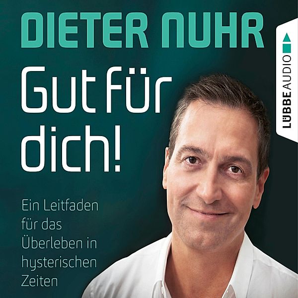 Gut für dich!, Dieter Nuhr