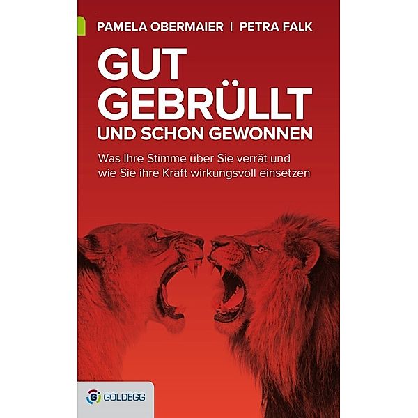 Gut gebrüllt und schon gewonnen, Pamela Obermaier, Petra Falk