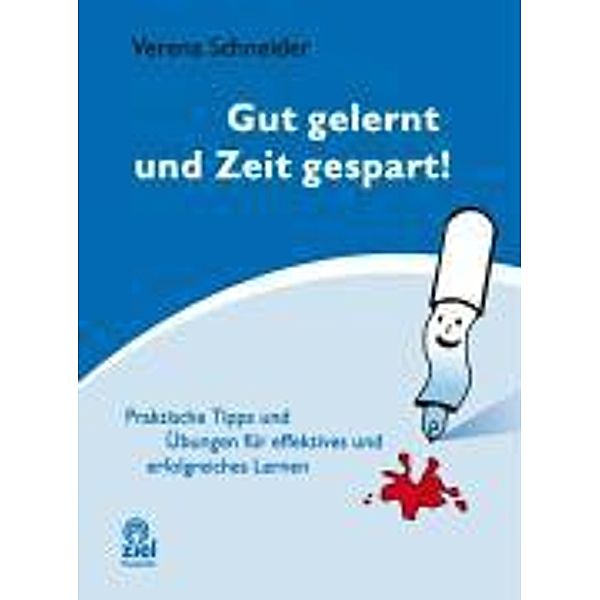 Gut gelernt und Zeit gespart!, Verena Schneider