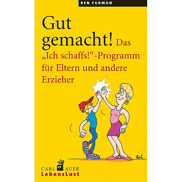 Gut gemacht!, Ben Furman