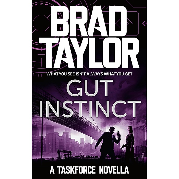Gut Instinct, Brad Taylor