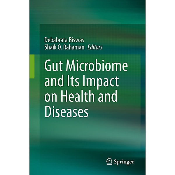Gut Microbiome and Its Impact on Health and Diseases, Gut Microbiome and Its Impact on Health and Diseases