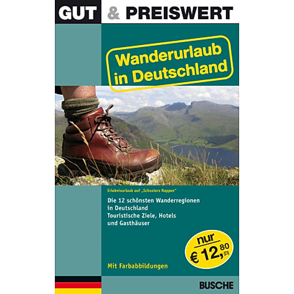 Gut & preiswert / Gut & Preiswert - Wanderurlaub in Deutschland