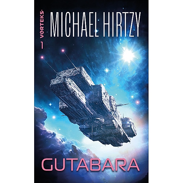 Gutabara / VorTeks Bd.1, Michael Hirtzy