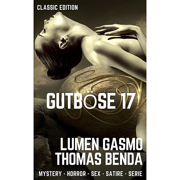 Gutböse 17, Thomas Benda, Lumen Gasmo