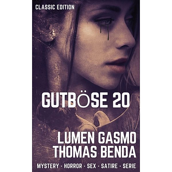 Gutböse 20, Thomas Benda, Lumen Gasmo